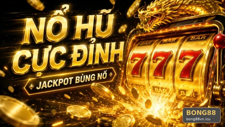 Nổ Hũ BONG88 Tại bong88vn.icu: Đọc Chi Tiết Giao Diện Slot Và Jackpot Qua Năm Sai Lầm Thường Gặp Khi Hướng Dẫn Người Mới Quan Sát Luật Và Bảng Trả Thưởng – Góc Kiểm Chứng Theo Tên Miền