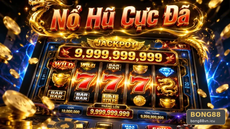Sàng Lọc Guồng Slot Nổ Hũ: Bảng Kiểm Tra Cho Người Chơi BONG88
